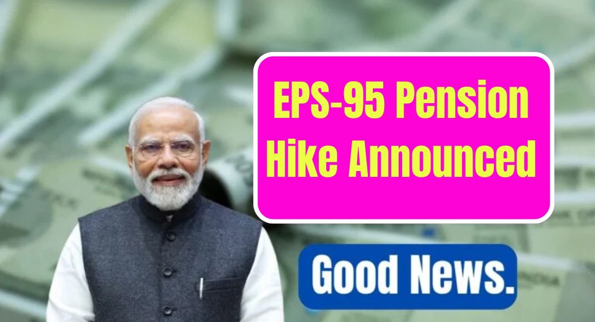 EPS-95 Pension Hike Announced