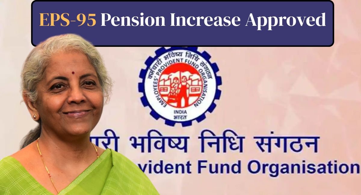 EPS-95 Pension Increase Approved